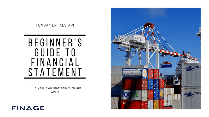 Finage Blog Beginners Guide To Financial Statement